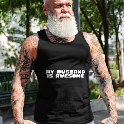 Best Wife Shirt, Wife and Husband Unisex T-Shirt/Hoodie/Sweatshirt HLT00 - Funny Couples T-Shirt My Husband Is Awesome T-Shirt