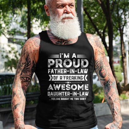 Gift for Dad Shirt, Funny Dad Unisex T-Shirt/Hoodie/Sweatshirt HLT00 – I_m A Proud Father In Law Of A Freaking Awesome Daughter T-Shirt