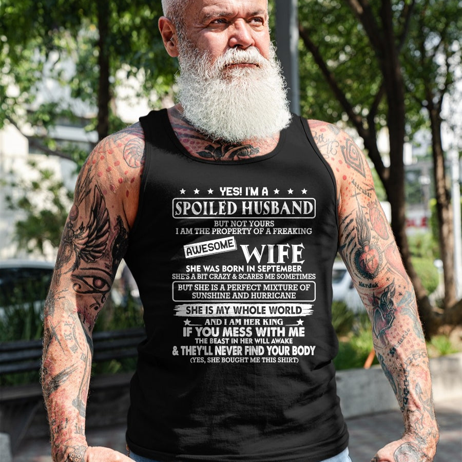Best Wife Shirt, Wife and Husband Unisex T-Shirt/Hoodie/Sweatshirt HLT00 - I'm a spoiled husband awesome wife SHE WAS BORN IN SEPTEMBER T-Shirt