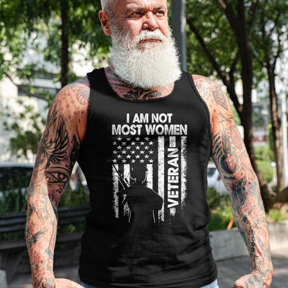 Proud Veteran Shirt, Funny Veteran UnisexT-Shirt/Hoodie/Sweatshirt HLT00 - I Am Not Most Women Veteran Shirt Soldier Wife Mom Mother T-Shirt