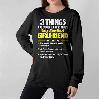 Best Wife Shirt, Wife and Husband Unisex T-Shirt/Hoodie/Sweatshirt HLT00 - 3 Things You Should Know About My Spoiled Girlfriend - Funny Premium T-Shirt