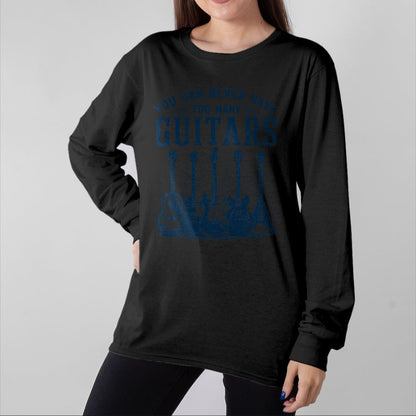 Guitar Lover Shirt, Funny Guitar UnisexT-Shirt/Hoodie/Sweatshirt HLT00 - You Can Never Have Too Many Guitars Funny Guitar Guitarist T-Shirt