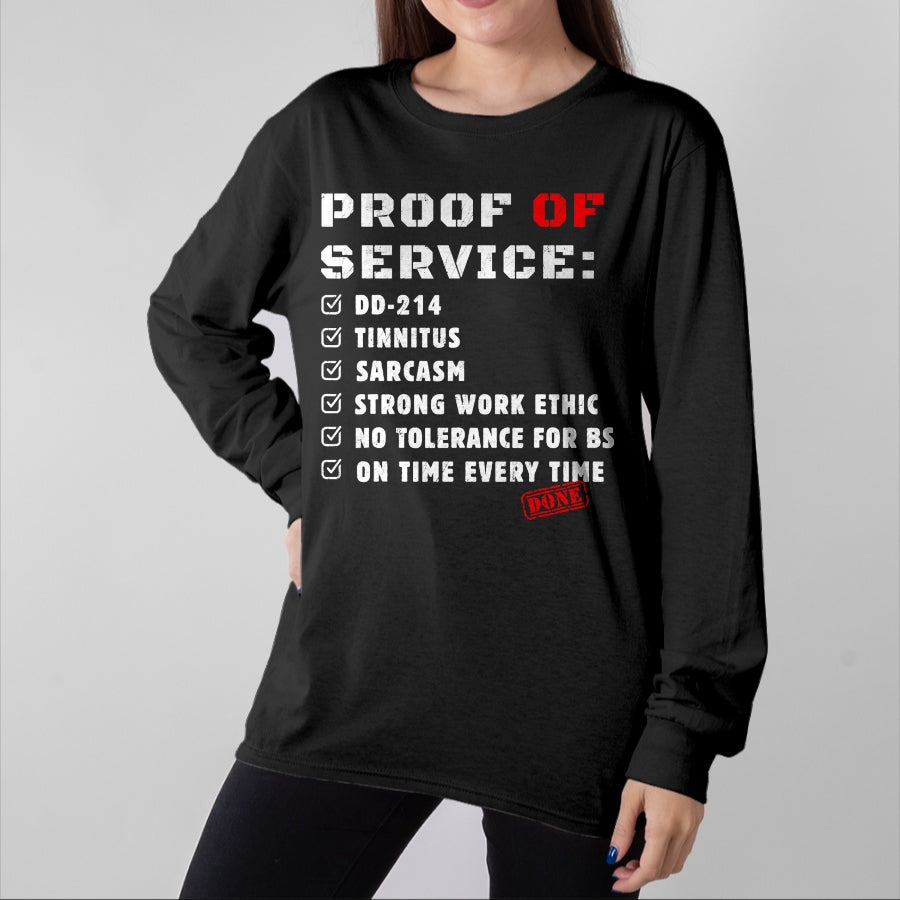 Proud Veteran Shirt, Funny Veteran UnisexT-Shirt/Hoodie/Sweatshirt HLT00 - Proof Of Service DD-214 Tinnitus Strong Work Ethic sarcasm T-Shirt