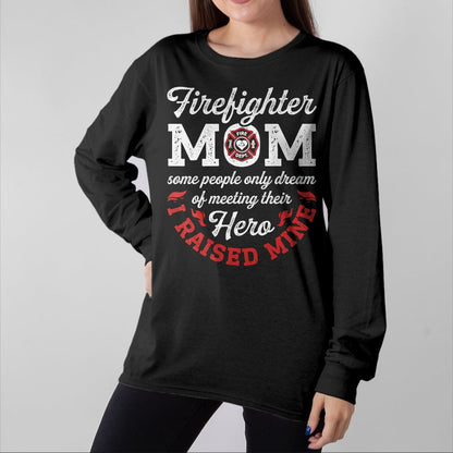 Gift for Mom Shirt, Funny Mom Unisex T-Shirt/Hoodie/Sweatshirt HLT00 - Firefighter Mom Firewoman Proud Moms Mother_s Day Vintage T-Shirt