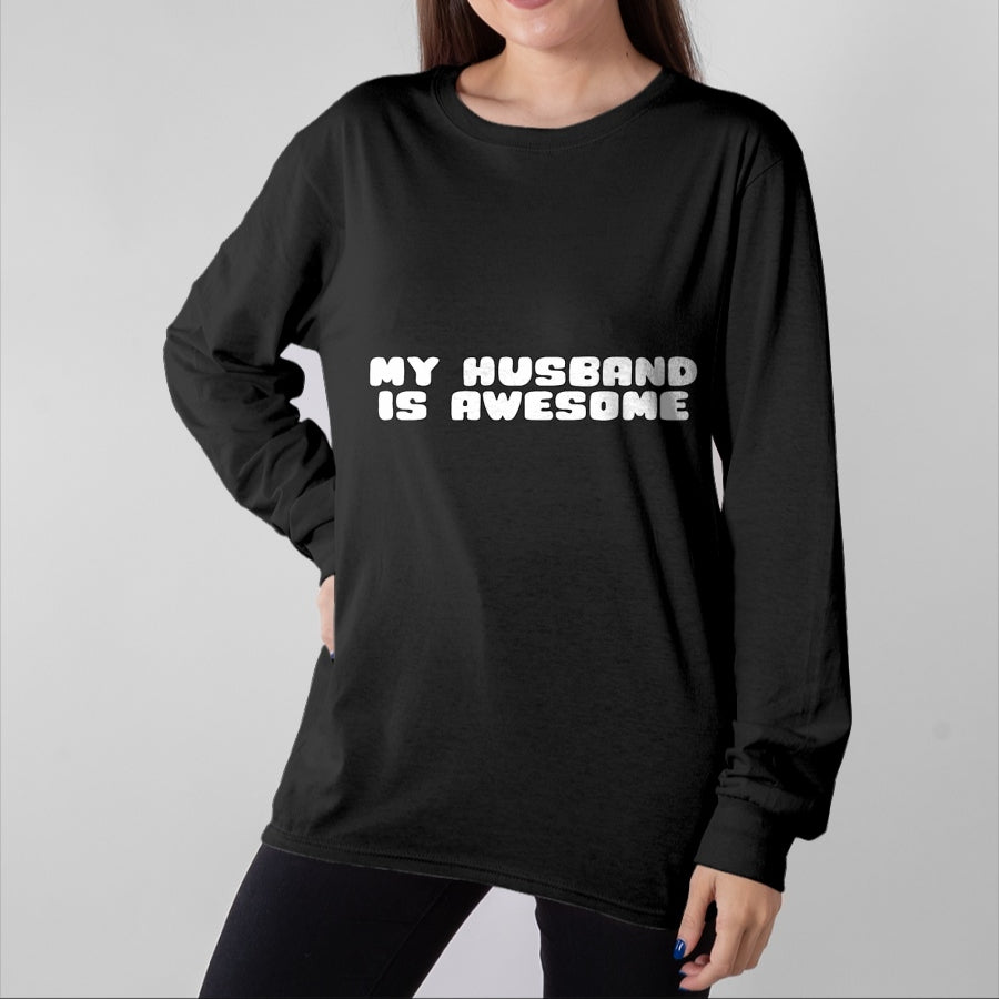 Best Wife Shirt, Wife and Husband Unisex T-Shirt/Hoodie/Sweatshirt HLT00 - Funny Couples T-Shirt My Husband Is Awesome T-Shirt (1)