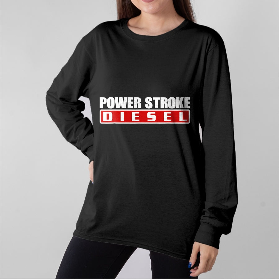 Best Mechanic Life Shirt, Funny Mechanic UnisexT-Shirt/Hoodie/Sweatshirt HLT00 - Power Stroke Roll Coal Turbo Diesels Powers Diesel Mechanic T-Shirt