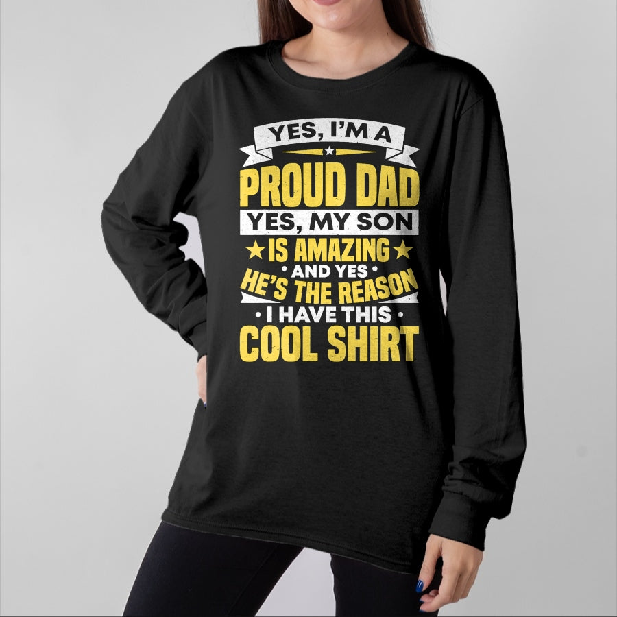 Gift for Dad Shirt, Funny Dad Unisex T-Shirt/Hoodie/Sweatshirt HLT00 – Proud Dad Of A Son Father_s Day From Son T-Shirt