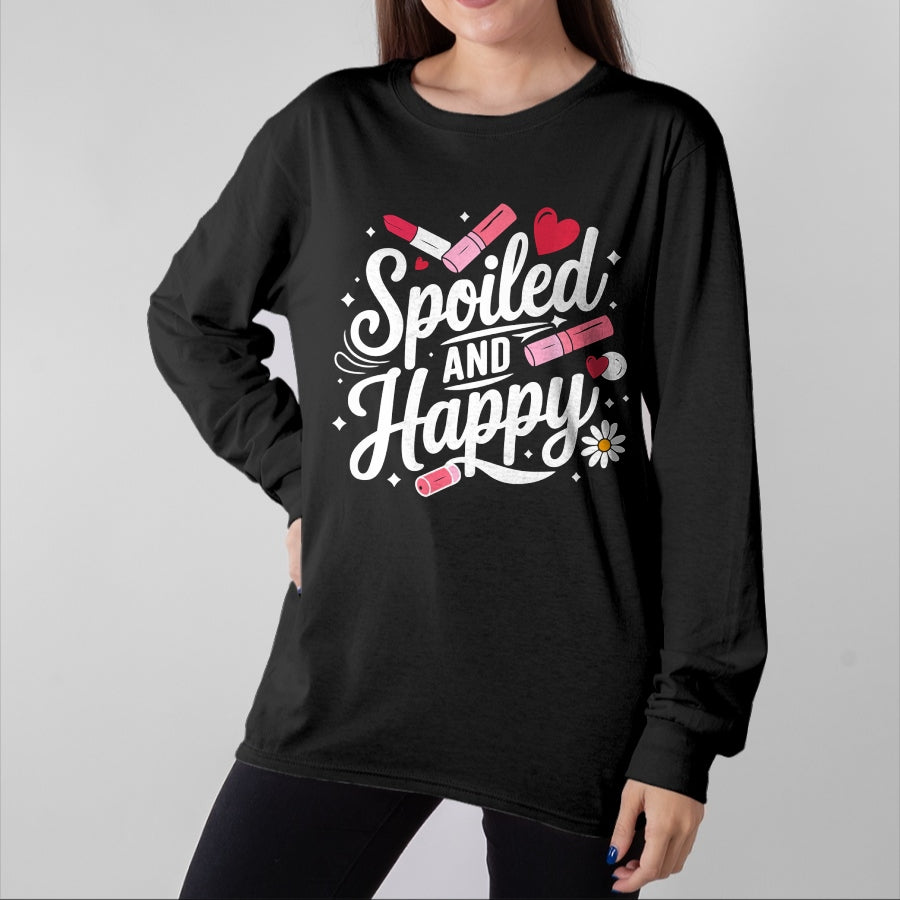 Best Wife Shirt, Wife and Husband Unisex T-Shirt/Hoodie/Sweatshirt HLT00 - Gift for wife T shirt, spoiled wife   Spoiled Wife Spoiled And Happy Sweatshirt