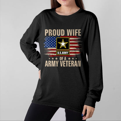 Proud Veteran Shirt, Funny Veteran UnisexT-Shirt/Hoodie/Sweatshirt HLT00 - Vintage Proud Wife of A Army Veteran with American Flag T-Shirt