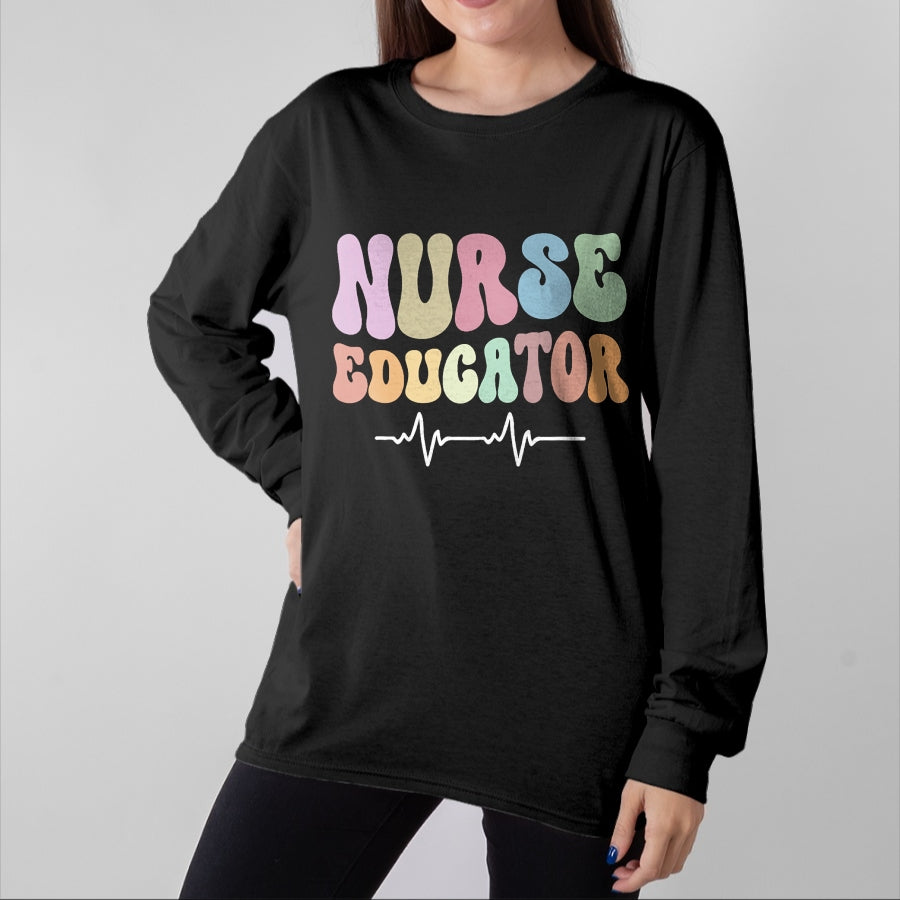 Funny Nurse Shirt, Nurse Unisex T-Shirt/Hoodie/Sweatshirt HLT00 - Groovy Certified Nurse Educator Nursing School Instructor T-Shirt