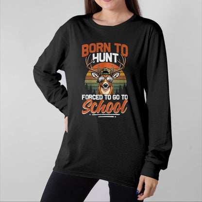 Funny Hunting Shirt, Gift For Hunting Lover Unisex T-Shirt/Hoodie/Sweatshirt HLT00 - Camo Deer Born Hunt Forced Go School Funny Hunting Boys T-Shirt, Women, Cranberry Red, Medium