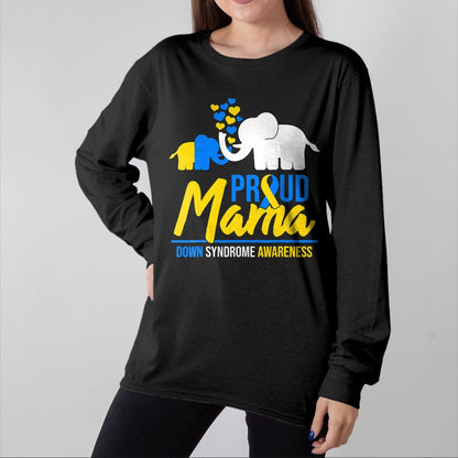 Gift for Mom Shirt, Funny Mom Unisex T-Shirt/Hoodie/Sweatshirt HLT00 - Proud Bear Mama Down Syndrome Awareness Women T21 Mom T-Shirt