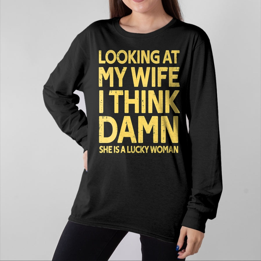 Best Wife Shirt, Wife and Husband Unisex T-Shirt/Hoodie/Sweatshirt HLT00 - Gift for wife T shirt, lucky wife   Womens My Wife Is A Lucky Woman Husband Gift Wife Themed Gift V-