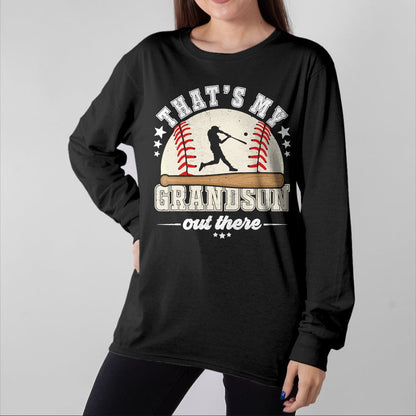 Best Grandpa Shirt, Proud Grandpa Unisex T-Shirt/Hoodie/Sweatshirt HLT00 - That's My Grandson Out There Baseball Grandma Grandpa T-Shirt