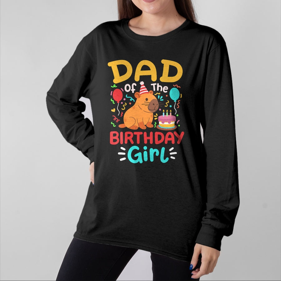 Cute Capybara Shirt, Funny Capybara Unisex T-Shirt/Hoodie/Sweatshirt HLT00 - Dad of The Birthday Girl Kids Cute Capybara Bday Family T-Shirt