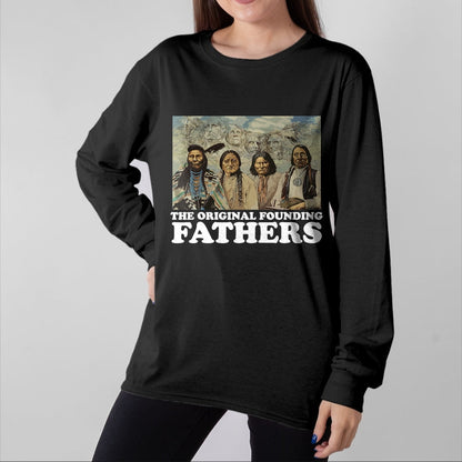 Native American T-Shirts, Vintage Native American Unisex T-Shirt/Hoodie/Sweatshirt HLT00 - The Original Founding Fathers Native American