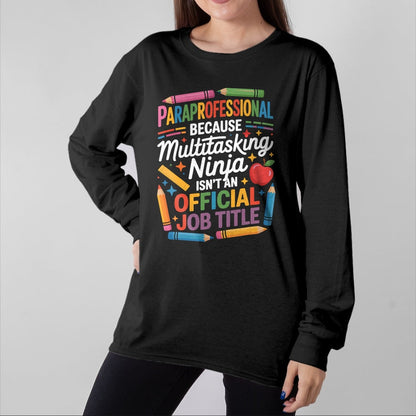 Best Teacher Shirt, Funny Teacher UnisexT-Shirt/Hoodie/Sweatshirt HLT00 - Special Education para Paraprofessional Support T-Shirt