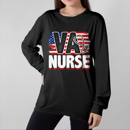 Funny Nurse Shirt, Nurse Unisex T-Shirt/Hoodie/Sweatshirt HLT00 - VA Nurse, Veteran & Patriot Nursing, US Military Nurse T-Shirt