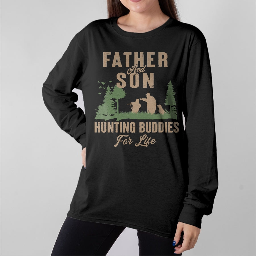 Best Wife Shirt, Wife and Husband Unisex T-Shirt/Hoodie/Sweatshirt HLT00 - Father and Son Hunting Buddies For Life Hunter Husband Dad T-Shirt
