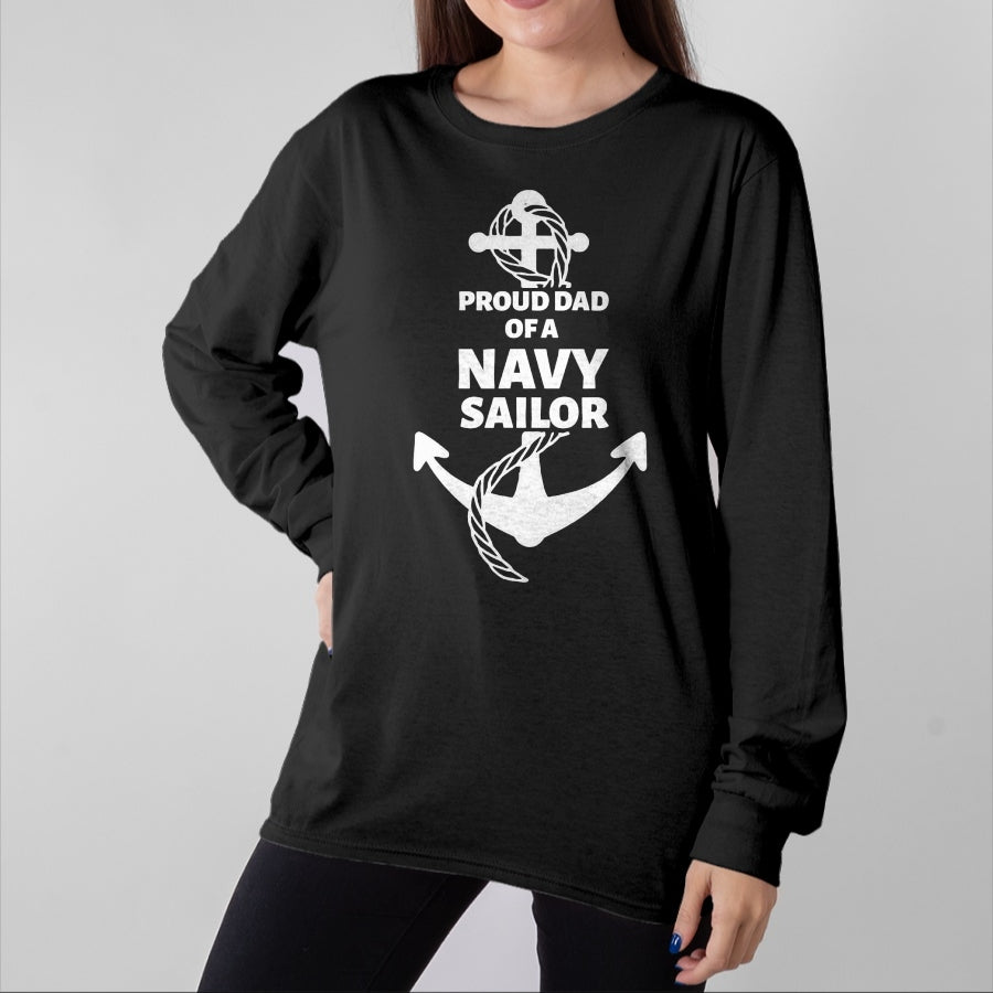 Gift for Dad Shirt, Funny Dad Unisex T-Shirt/Hoodie/Sweatshirt HLT00 – Proud Dad of a Navy Sailor T-Shirt