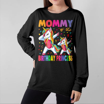 Gift for Mom Shirt, Funny Mom Unisex T-Shirt/Hoodie/Sweatshirt HLT00 - Mommy of the Birthday Princess Girl Dabbing Unicorn Mom T-Shirt