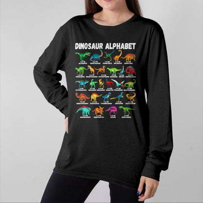 Best Dinosaur Lover Shirt, Funny Dinosaur UnisexT-Shirt/Hoodie/Sweatshirt HLT00 - Types of Dinosaurs Alphabet A-Z ABC Dino Identification T-Shirt Small
