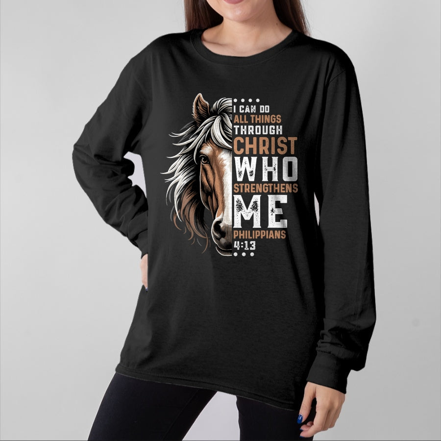 Best Horse Lover Shirt , Funny Horse UnisexT-Shirt/Hoodie/Sweatshirt HLT00 - I Can Do All Things Through Christ Horse Inspirational T-Shirt