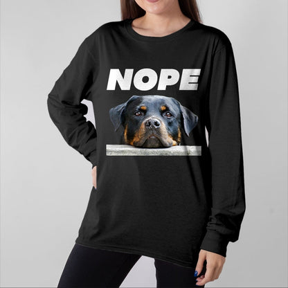Dog Love Shirt, Dog Lover Gift T-Shirt/Hoodie/Sweatshirt HLT00 - Rotweiller Nope Rottie Face Not Today Love My Rottweiler Dog T-Shirt
