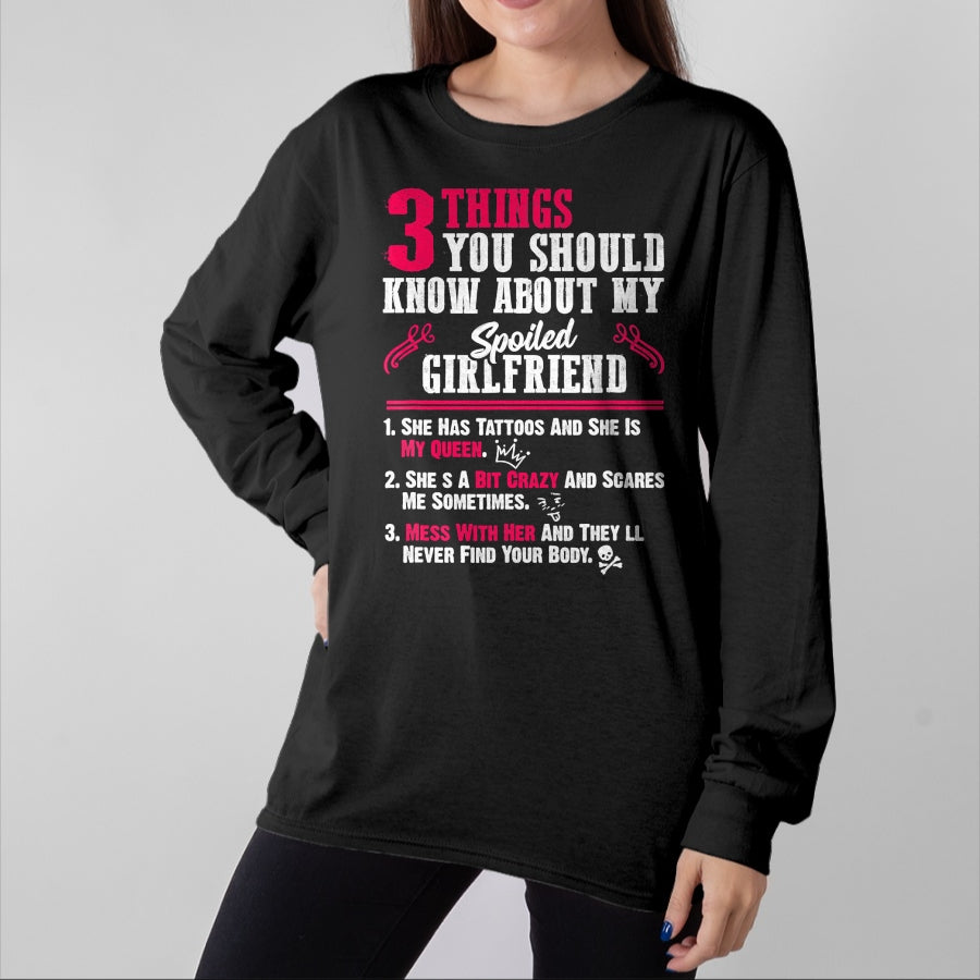 Best Wife Shirt, Wife and Husband Unisex T-Shirt/Hoodie/Sweatshirt HLT00 - 3 Things You Should Know About My Spoiled Girlfriend - Gift T-Shirt
