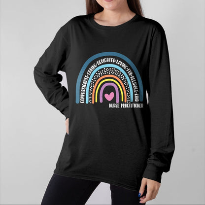 Funny Nurse Shirt, Nurse Unisex T-Shirt/Hoodie/Sweatshirt HLT00 - Nurse Practitioner Cute Rainbow T-Shirt