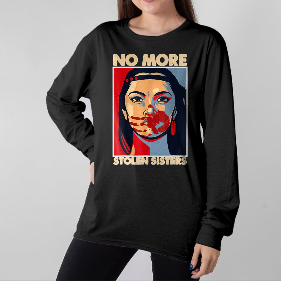 Native American T-Shirts, Vintage Native American Unisex T-Shirt/Hoodie/Sweatshirt HLT00 - No More Stolen Sisters Native Americans Honor Awareness