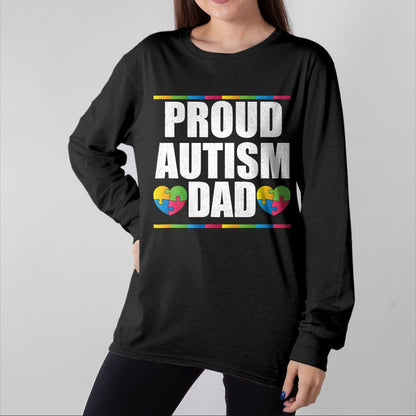 Gift for Dad Shirt, Funny Dad Unisex T-Shirt/Hoodie/Sweatshirt HLT00 – Proud Autism Dad T Shirt Father of Autistic Child