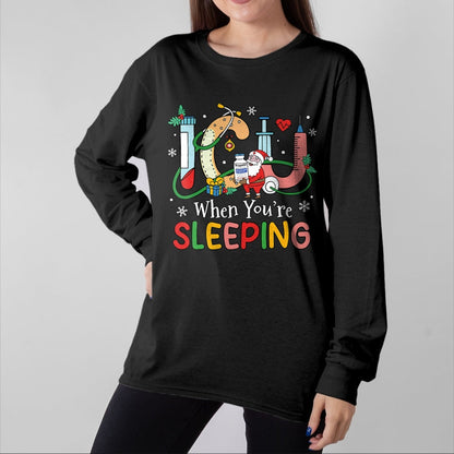 Funny Nurse Shirt, Nurse Unisex T-Shirt/Hoodie/Sweatshirt HLT00 - When You're Sleeping Funny ICU Nurse Christmas T-Shirt