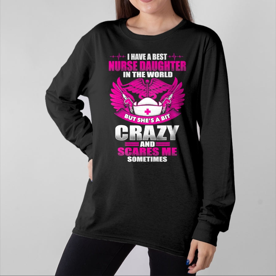 Funny Nurse Shirt, Nurse Unisex T-Shirt/Hoodie/Sweatshirt HLT00 - Nurses Mom Have Best Nurse Daughter In The World Mothers Day T-Shirt