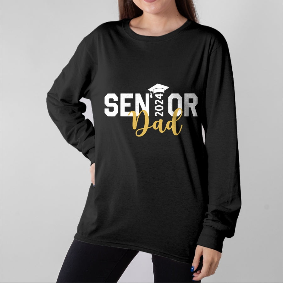 Gift for Dad Shirt, Funny Dad Unisex T-Shirt/Hoodie/Sweatshirt HLT00 – Proud Senior Dad 2024 Senior 2024 Dad Class Of 2024 Father T-Shirt