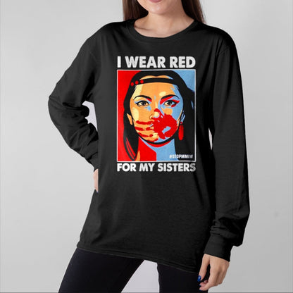 Native American T-Shirts, Vintage Native American Unisex T-Shirt/Hoodie/Sweatshirt HLT00 - I Wear Red For My,Sister Native American Stop MMIW