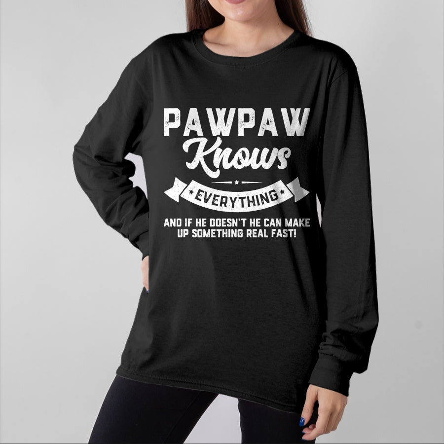Best Grandpa Shirt, Proud Grandpa Unisex T-Shirt/Hoodie/Sweatshirt HLT00 - Pawpaw Knows Everything Shirt 60th Gift Funny Father's Day T-Shirt