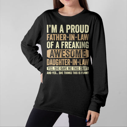 Gift for Dad Shirt, Funny Dad Unisex T-Shirt/Hoodie/Sweatshirt HLT00 – I_m A Proud Father In Law Shirt Daughter In Law Fathers Day T-Shirt