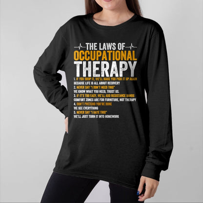 Best Doctor Shirt, Funny Doctor UnisexT-Shirt/Hoodie/Sweatshirt HLT00 - Laws Of Occupational Therapy Therapist Doctor Assistant T-Shirt