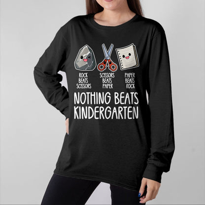 Best Teacher Shirt, Funny Teacher UnisexT-Shirt/Hoodie/Sweatshirt HLT00 - Nothing Beats Kindergarten Funny Back to School Kid Teacher T-Shirt