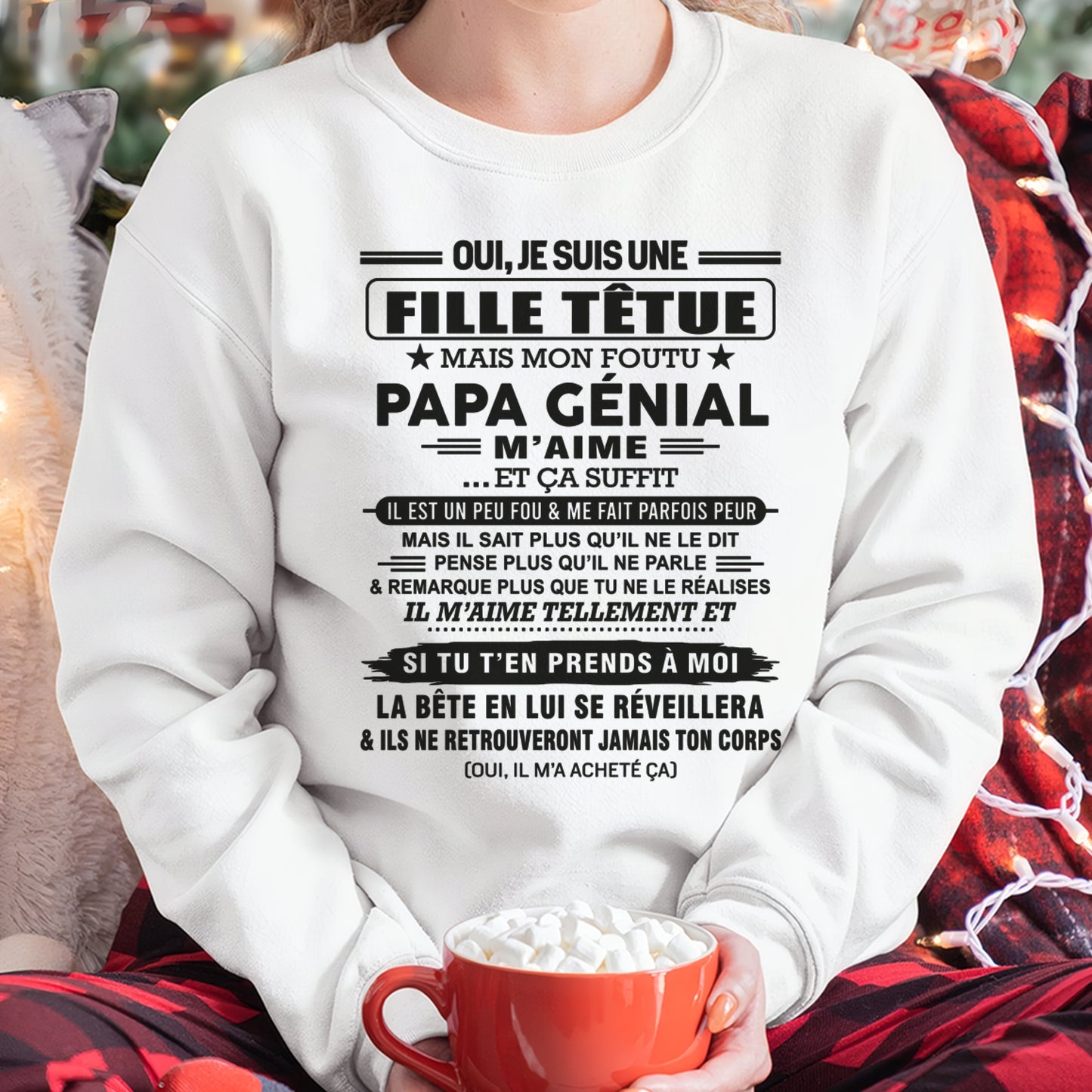 Oui, je suis une fille têtue – T-shirt | Cadeau d’anniversaire de papa pour sa fille - ccdi00 / fr00 (SKU12-197)