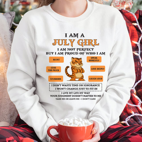 "I AM A JULY GIRL" - Birthday Gift For July Girls - FMA ccdi07 (SKU26T-01-62-07)