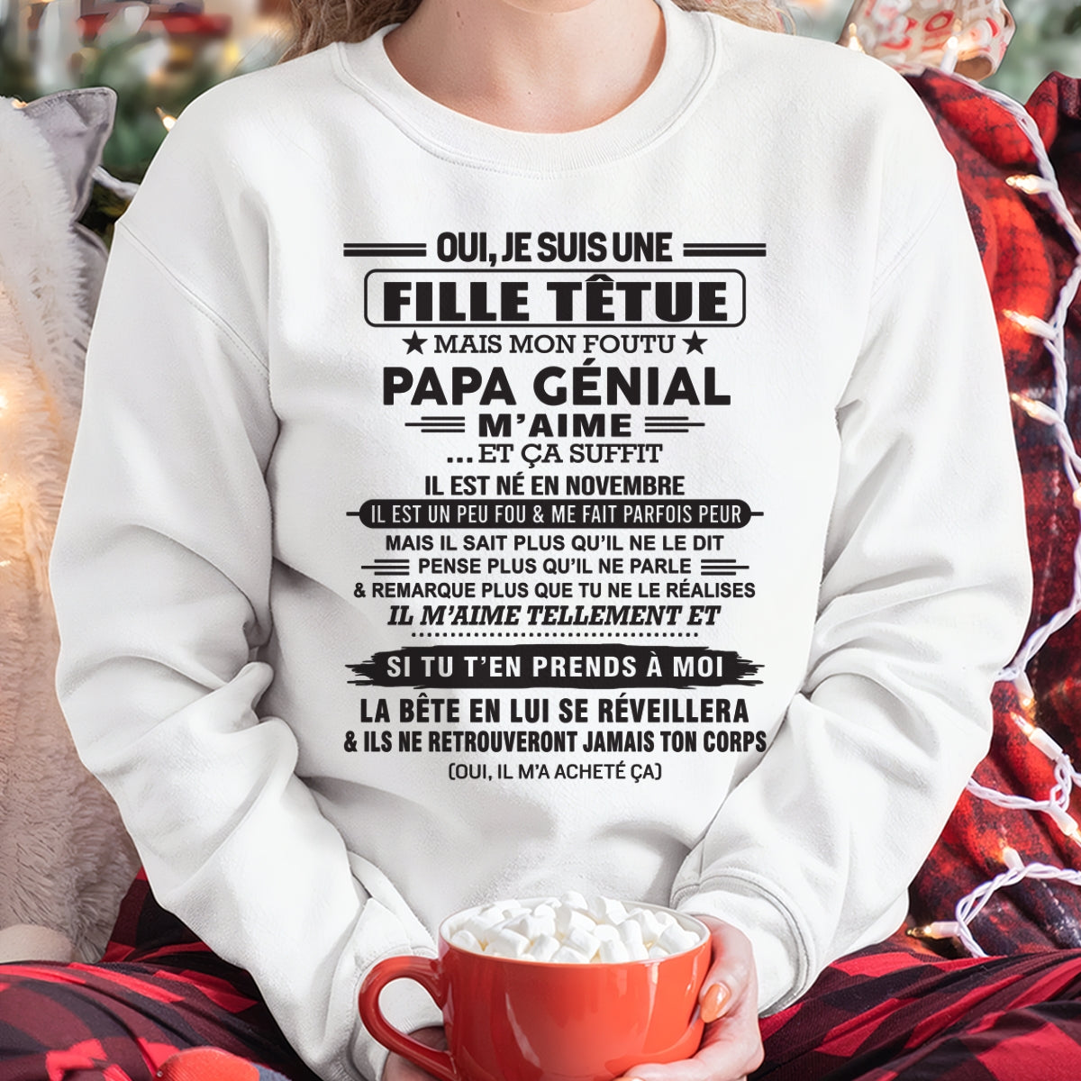 NOVEMBRE - Oui, je suis une fille têtue – T-shirt | Cadeau d’anniversaire de papa pour sa fille - ccdi11 / fr11 (SKU12-214-11)