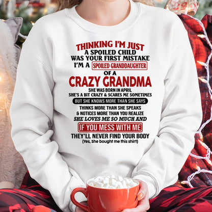 APRIL - I'M A SPOILED GRANDDAUGHTER OF A CRAZY GRANDMA - From Grandma - NTTD04 (SKU-GMD1-NTT04)