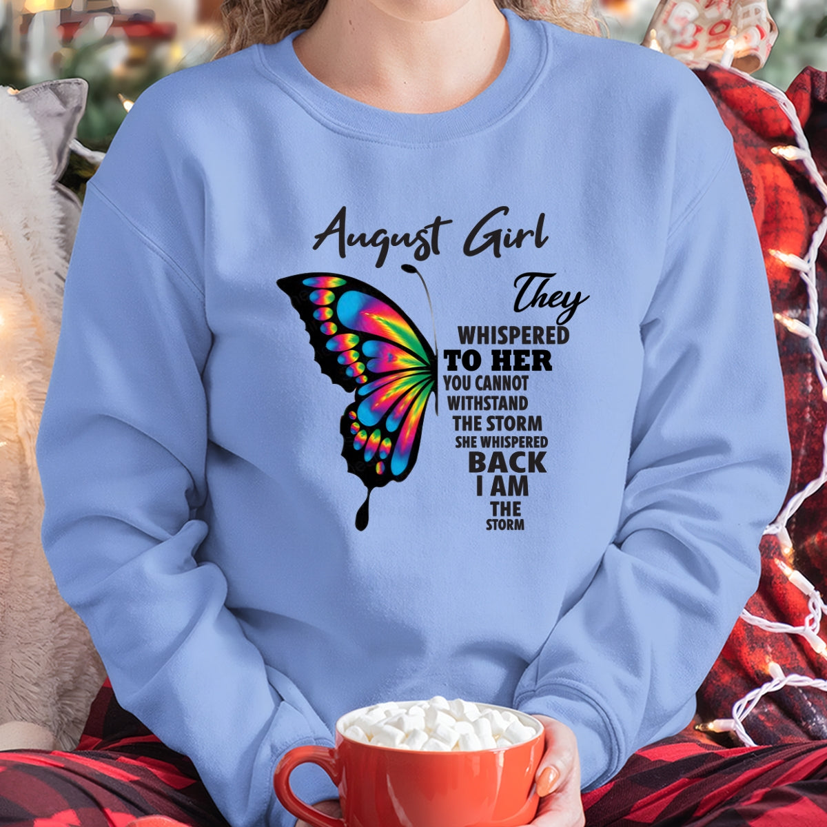 AUGUST GIRL, THEY WHISPERED TO HER YOU CANNOT WITHSTAND THE STORM SHE WHISPERED BACK I AM THE STORM – ccdi08 fma ( SKU26T-01297-08)
