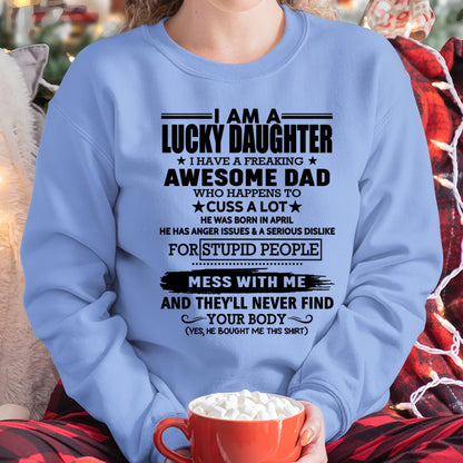 APRIL - I'M A LUCKY DAUGHTER I HAVE A FREAKING AWESOME DAD - FROM MAN  (SKU-T1406DD-04)