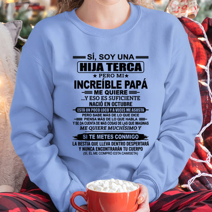 TBN10 - SÍ, SOY UNA HIJA TESTARUDA CAMISETA – Regalo de Cumpleaños de un Papá Nacido en Octubre - ccdi10 (SKU2606-271-10)