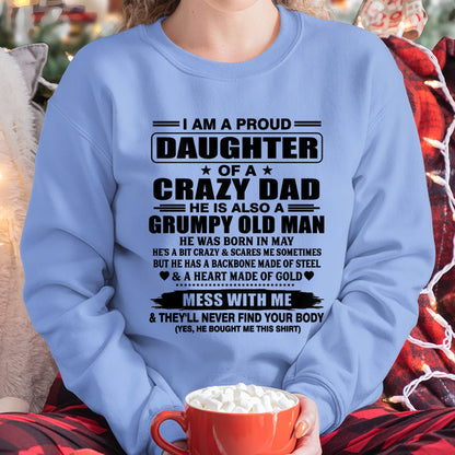 ccdi05 - I AM A PROUD DAUGHTER OF A CRAZY DAD - Birthday Gift From May Dad / Man - (SKU2609-85-05)