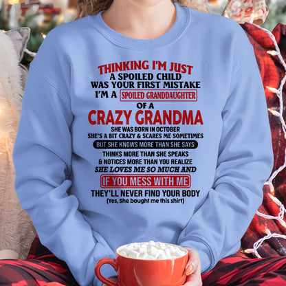 OCTOBER - I'M A SPOILED GRANDDAUGHTER OF A CRAZY GRANDMA - From Grandma - NTTD10 (SKU-GMD1-NTT10)