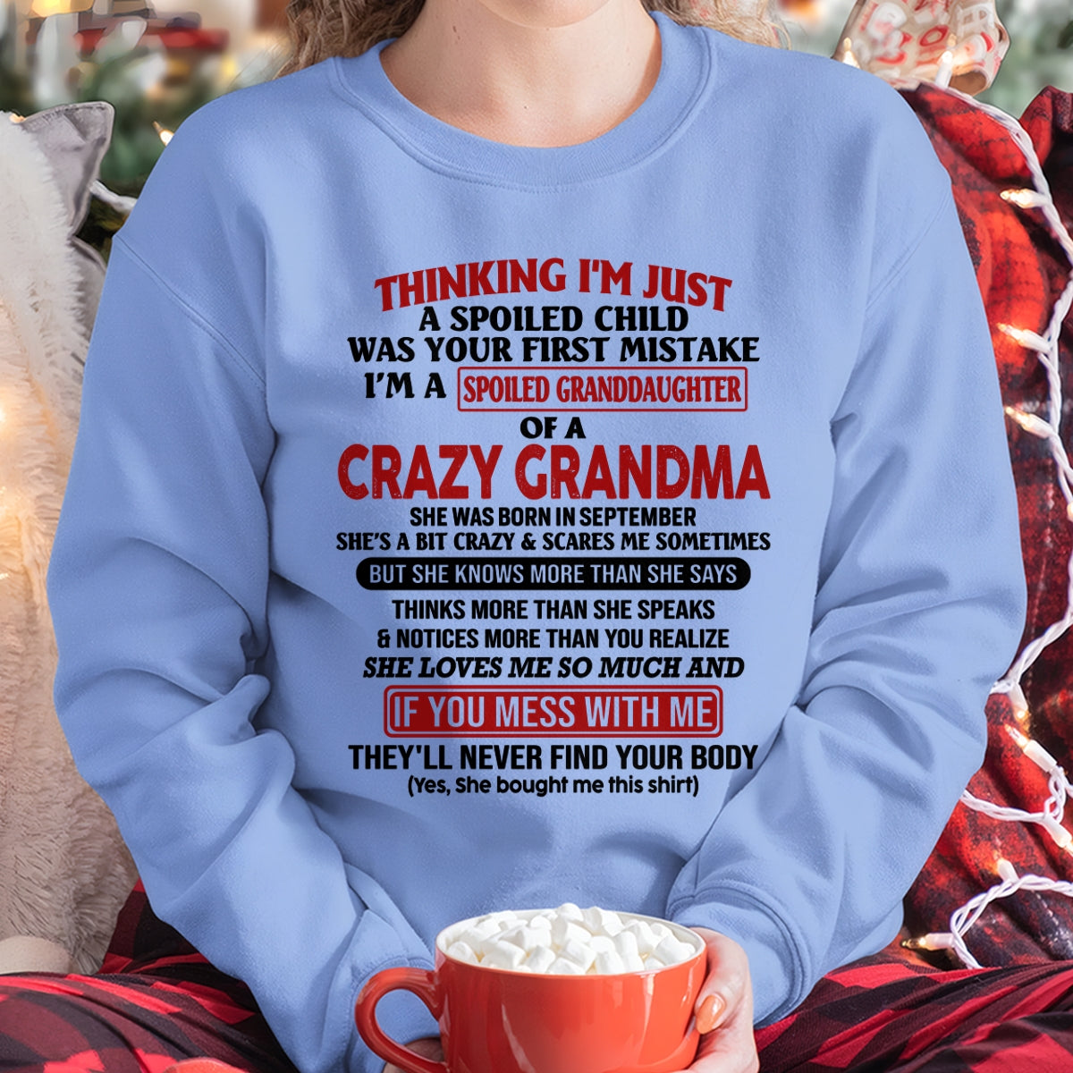 ccdi09 - Spoiled Granddaughter Of A Crazy Grandma - Birthday Gift From September Grandma (SKU2605-377-09)